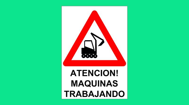 Cartel Pvc Corrugado 50X70Cm  Maquinas Trabajando