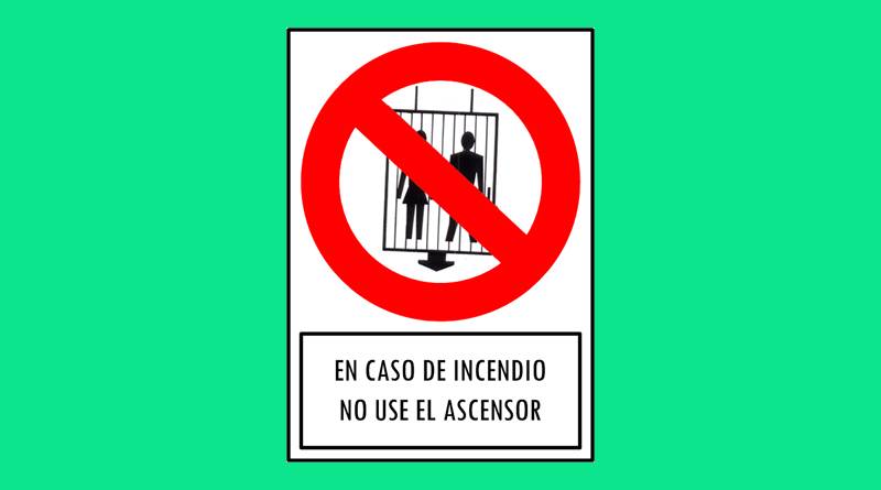 Cartel 175 190 X 270 En Caso De Incendio No Use El Ascensor