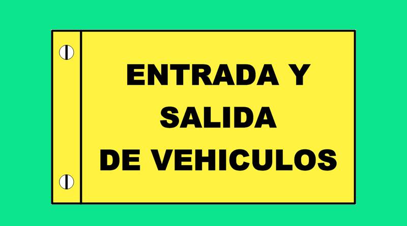 Cartel Con Solapa Entrada Y Salida De Vehiculos