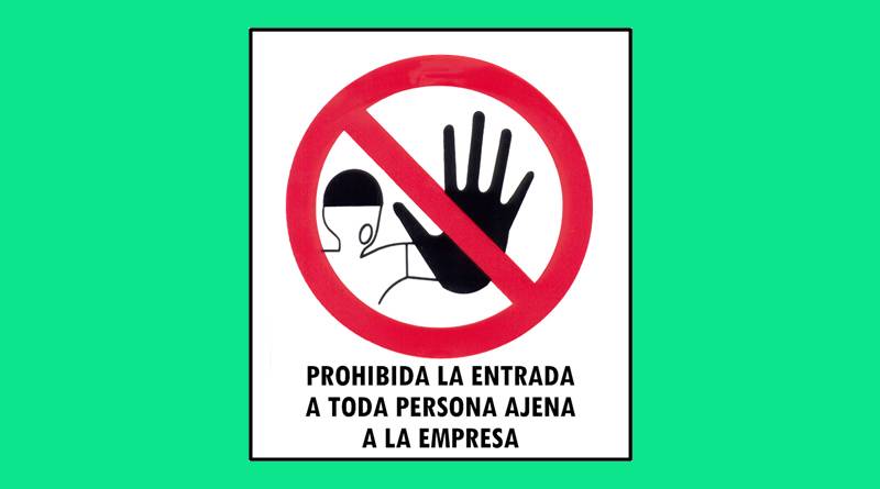 Cartel 47 400 X 450 Prohib. La Entrada De Toda Persona Ajena A La Empresa