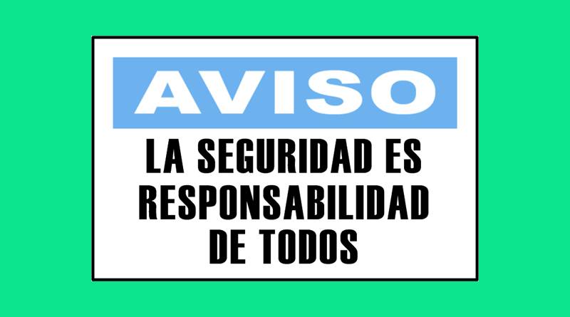 Cartel 3342 300 X 400  Aviso La Seguridad Es Responsabilidad De Todos