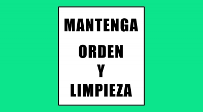 Cartel 43 400 X 450 Mant. Orden Y Limpieza