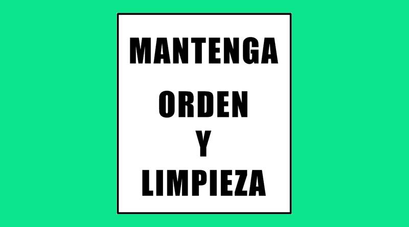 Cartel 43 400 X 450 Mant. Orden Y Limpieza