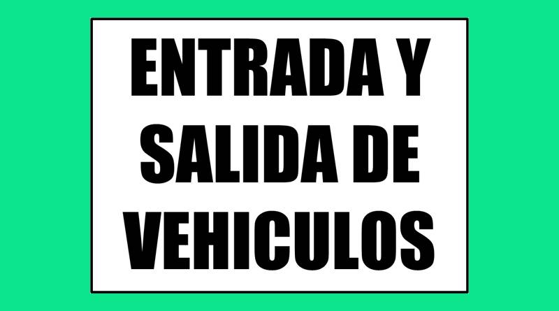 Cartel 66 270 X 370 Entrada Y Salida De Vehiculos