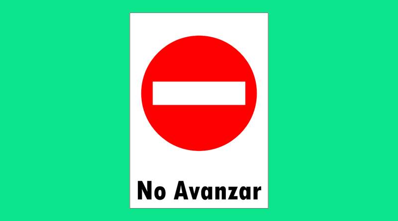 Cartel Pvc Corrugado 50X70Cm  No Avanzar