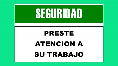 Cartel 68 300 X 400  Preste Atencion A Su Trabajo