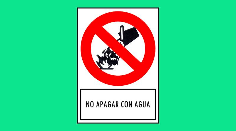 Cartel 173 190 X 270 No Apagar Con Agua