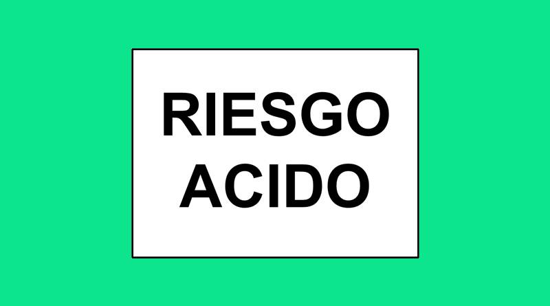 Cartel 107 220 X 260 Riesgo Acido