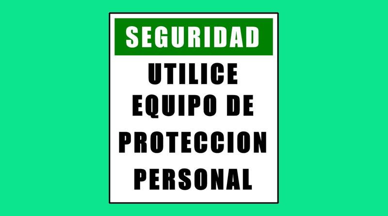 Cartel 44 400 X 450  Utilice Equipo De Proteccion Personal
