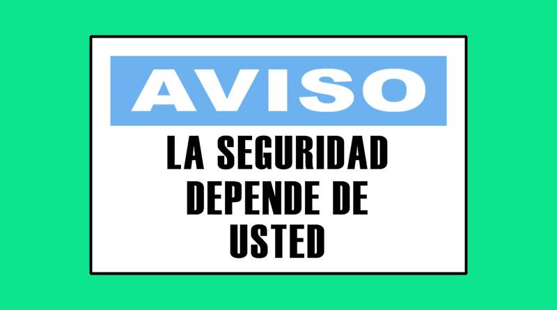 Cartel 3340 300 X 400  Aviso La Seguridad Depende De Usted