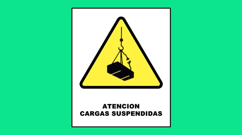 Cartel 27 400 X 450  Atencion Cargas Suspendidas