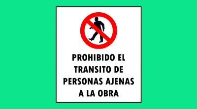 Cartel 49 400 X 450  Prohibido El Trans De Pers Ajenas A La Obra