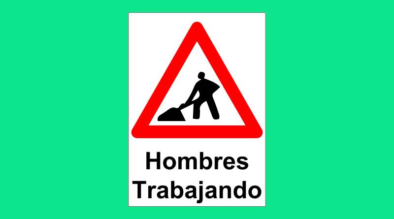 Cartel Pvc Corrugado 50X70Cm  Hombres Trabajando