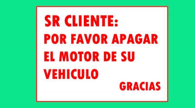 Cartel 940 220 X 260 Apague El Motor De Su Vehiculo