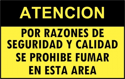 Cartel 4355 300 X 400  Por Razones De Seg Y Calidad Se Prohibe Fumar En Esta Area
