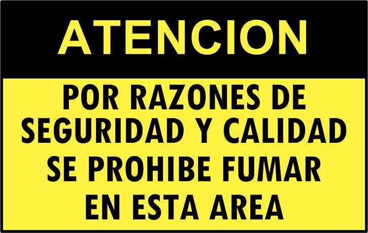Cartel 4355 300 X 400  Por Razones De Seg Y Calidad Se Prohibe Fumar En Esta Area