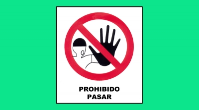 Cartel 42 400 X 450  Prohibido Pasar